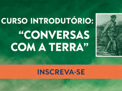 Curso introdutório: “Conversas com a Terra”